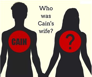 Cain: Land of Nod, Wife, Descendants – Lesson 33 2025